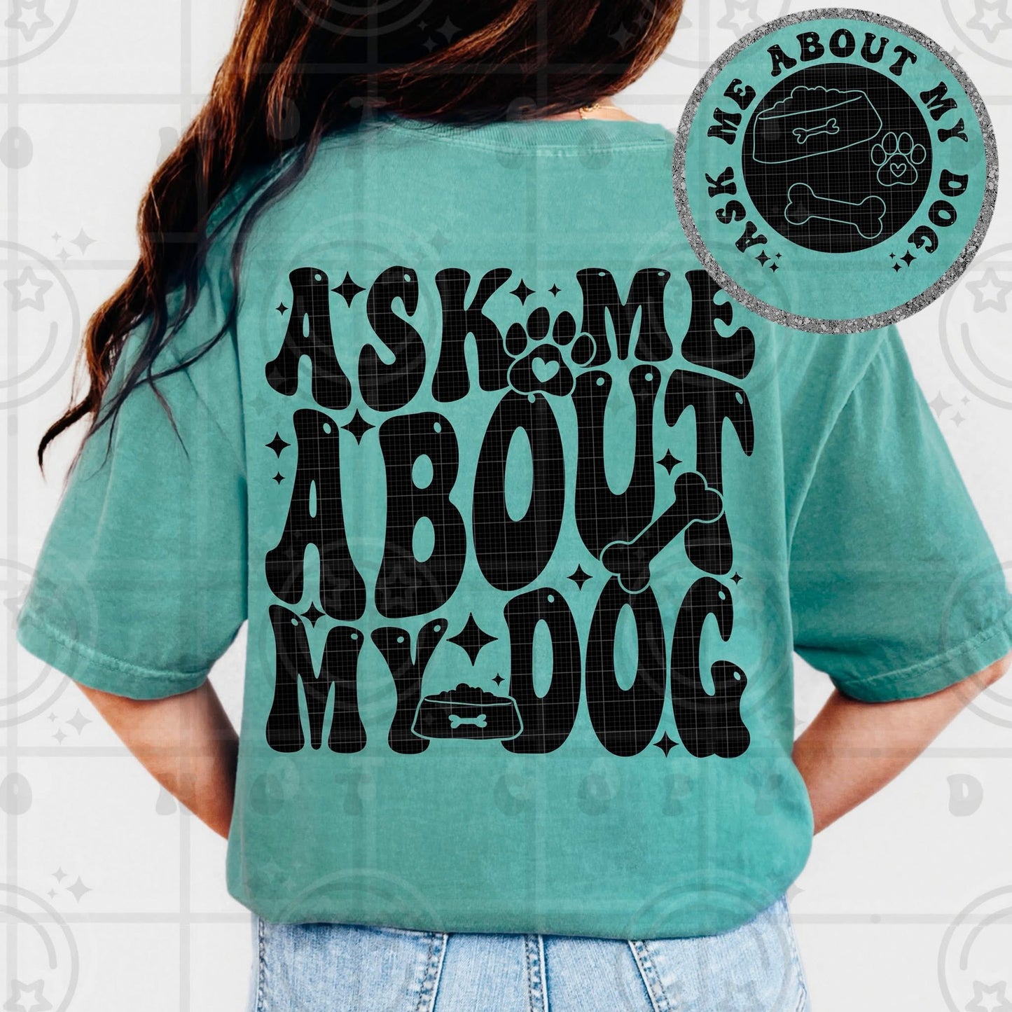 Ask me about my dog