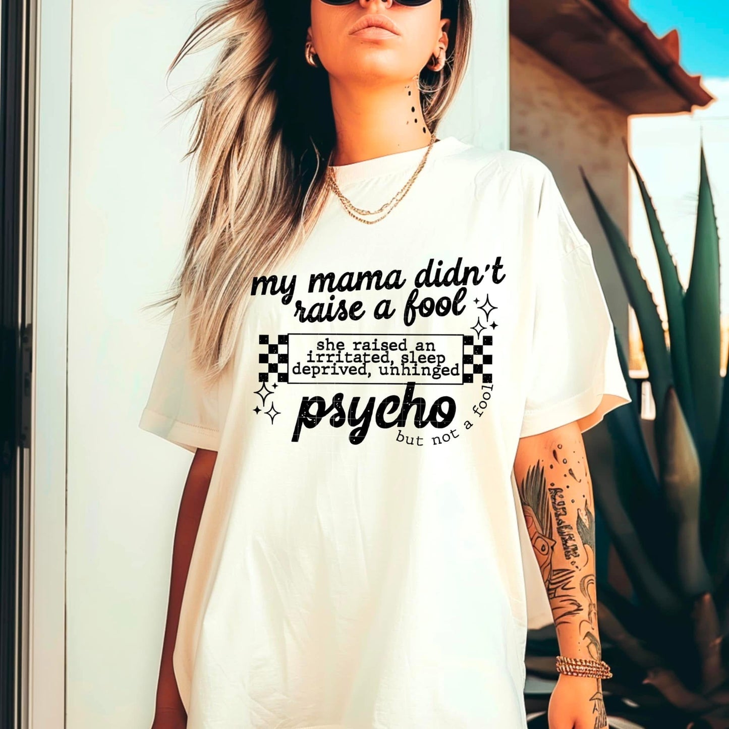 My mama didn’t raise a fool