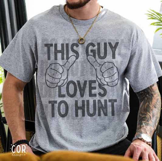 This guy loves to hunt