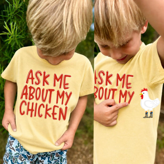 Ask me about my chicken