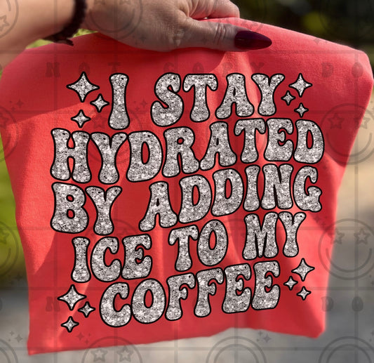 I stay hydrated