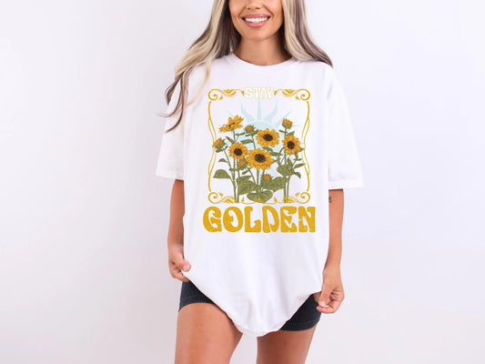 Stay golden