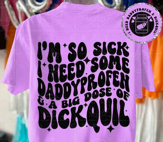 I’m so sick