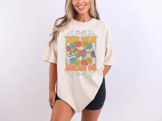 Keep calm dream on