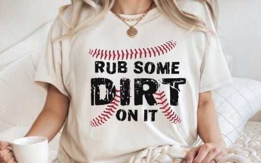 Rub some dirt on it