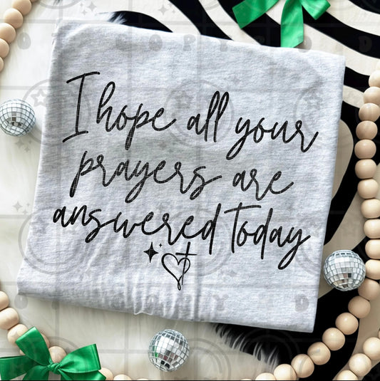 I hope all your prayers