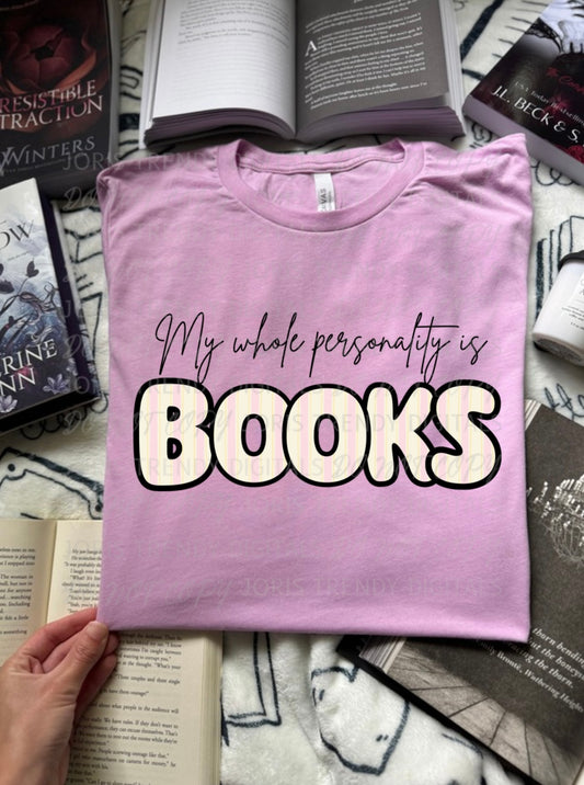 My whole personality is books