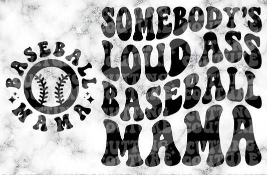 Loud ass baseball mama