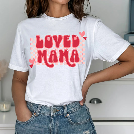 Loved mama
