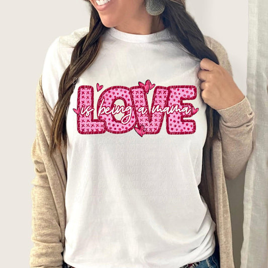 Love is being a mama